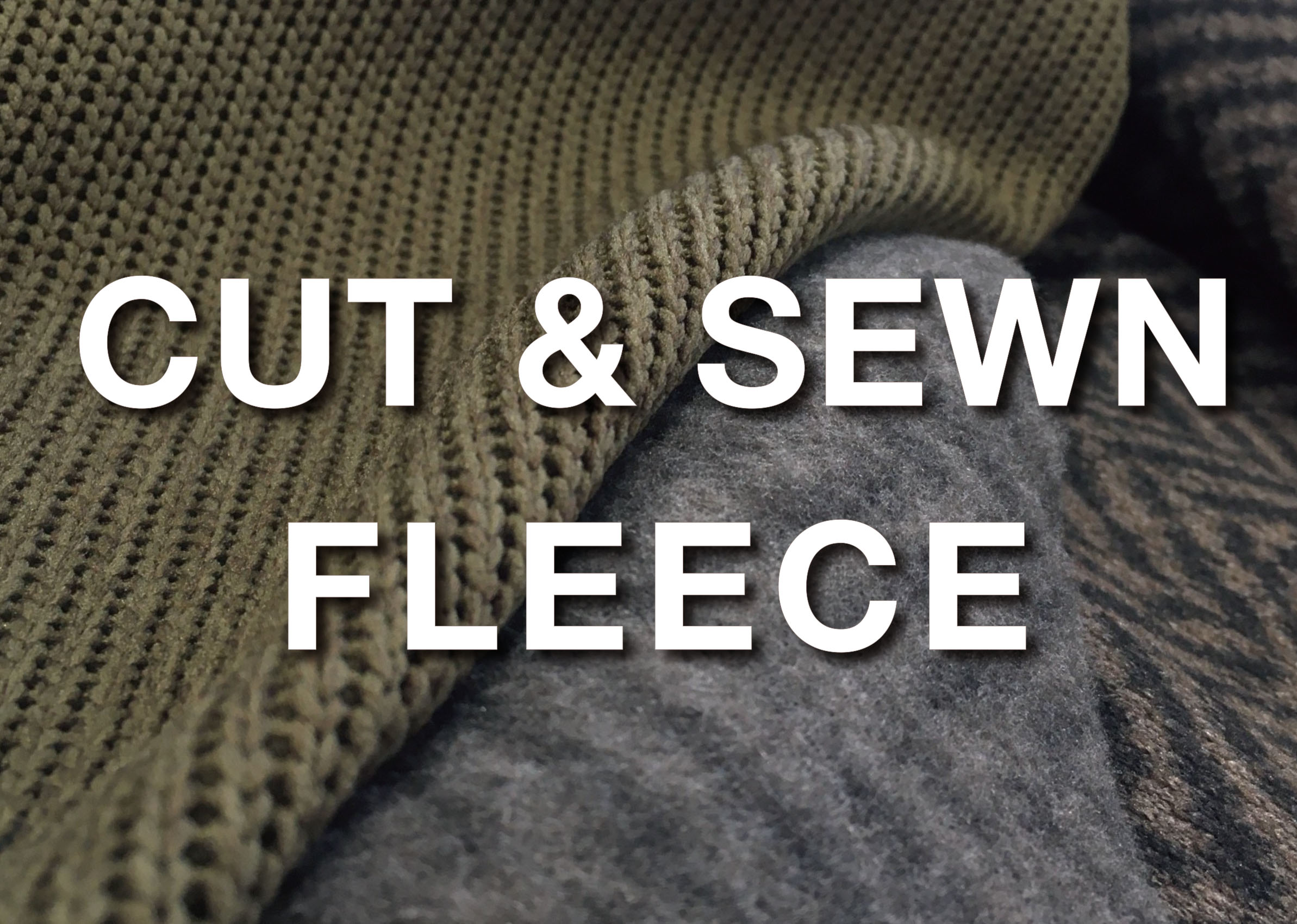 CUT&SEWN FLEECE